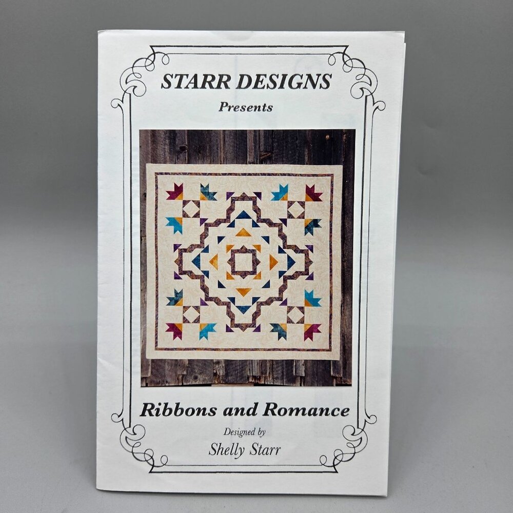 Ribbons And Romance Quilt Pattern By Starr Designs Pieced